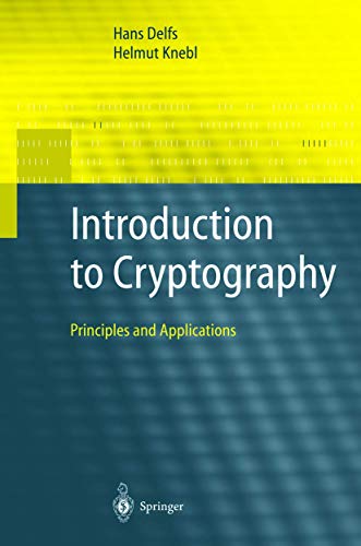 Introduction To Cryptography: Principles And Applications (Information Security And Cryptography)