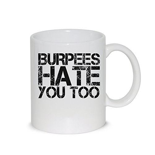 thedifferent Tasse Mug Burpees Hate You Too Palestra Fitness Entraînement - Tasse en céramique Thè/Latte - Idée cadeau