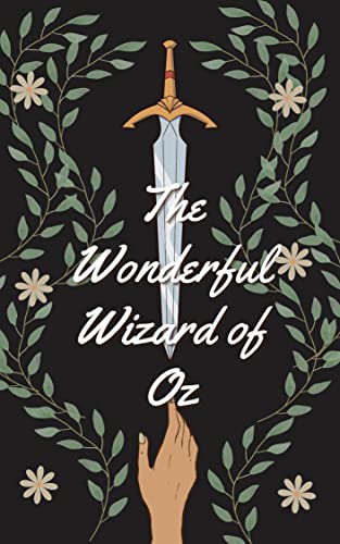 The Wonderful Wizard of Oz (English Edition)