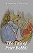The Tale of Peter Rabbit: Illustrated Edition (English Edition)
