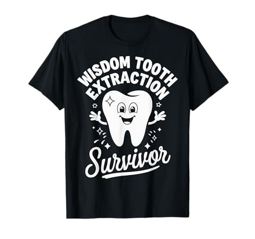 Wisdom Tooth Extraction Survivor T-Shirt