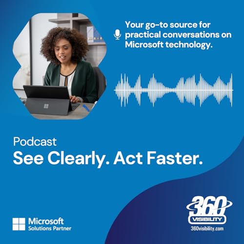 See Clearly. Act Faster. Podcast. cover art