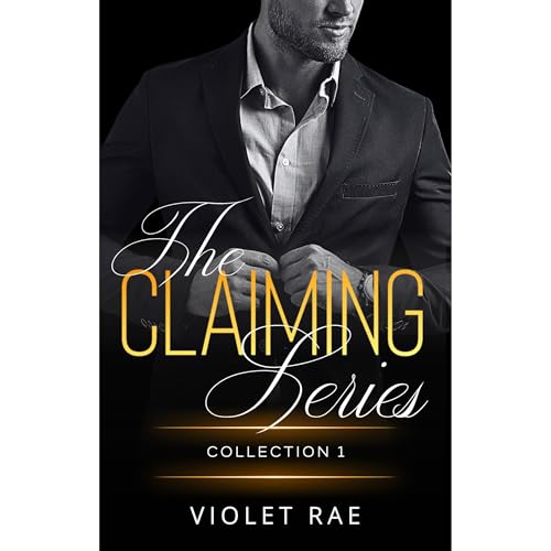 The Claiming Series Audiolibro Por Violet Rae arte de portada