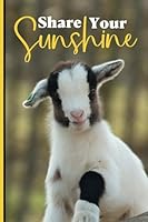 Share Your Sunshine: A Lined Journal with Affirmations 196318209X Book Cover