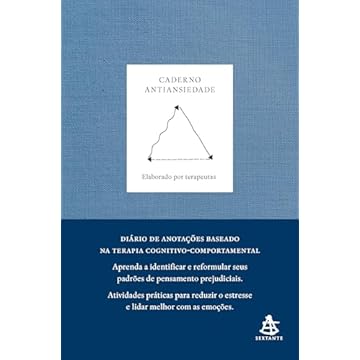 Capa do livro Caderno antiansiedade: Aprenda a identificar e reformular seus padrões de pensamento prejudiciais