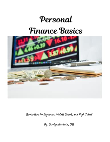 Personal Finance Basics: Curriculum for Beginners, Middle School, and High School