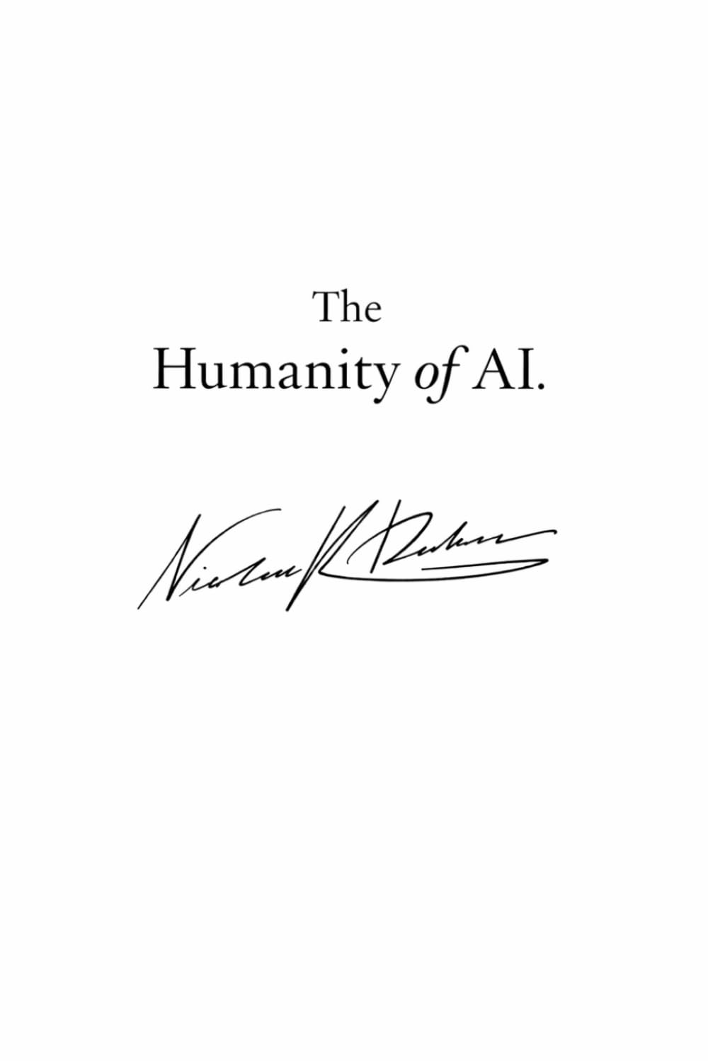The Humanity of AI.