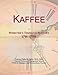 Produktbild Kaffee: Webster's Timeline History, 1746 - 2006