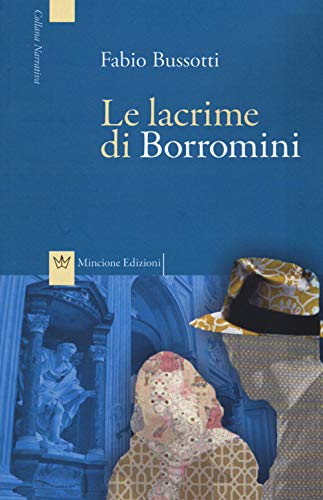 Le lacrime di Borromini