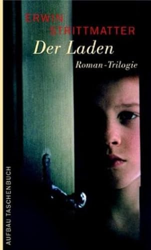 Der Laden. Roman-Trilogie (Aufbau Taschenbücher)