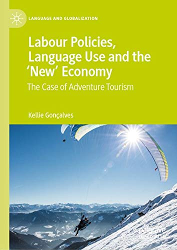 Buy Labour Policies, Language Use and the ‘New’ Economy — BookShops.in
