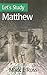 Let's Study Matthew (Let's Study Series)