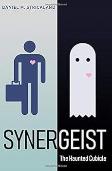 Paperback Synergeist: The Haunted Cubicle Book