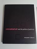 Conceptual Art and the Politics of Publicity