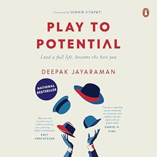 Play to Potential: Lead a full life, become the best you cover art