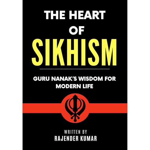 The Heart of Sikhism (Authored by Rajender Kumar) episode artwork