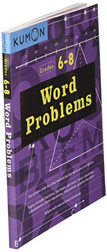 Word Problems Grades 6-8 (Kumon Math Workbooks): Workbook 1