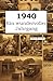 1940 – Ein wundervoller Jahrgang: Das Jahrbuch voller kurioser Fakten zum Verschenken