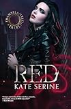 Red (A Transplanted Tales Novel)
