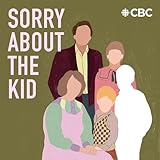 Sorry About The Kid