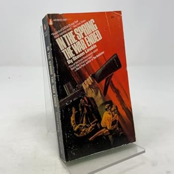 Paperback In the Spring the War Ended: A Novel Book