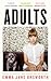 ADULTS