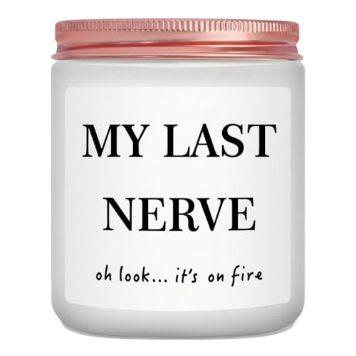 Funny Gifts for Women Men- My Last Nerve Candle Funny Birthday Gifts for Women & Friends Scented Soy Wax Lavender Candle for Relaxation Unique Candles for Women Coworkers Sister Bestie