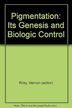 Hardcover Pigmentation: Its Genesis and Biologic Control Book