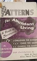 Patterns for Abundant Living A Book of Sermons B002LHUPUK Book Cover