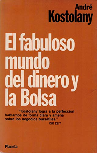 Fabuloso mundo del dinero y la bolsa, el