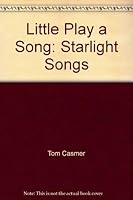 Starlight Songs 0785310436 Book Cover