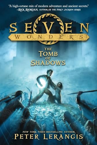 Seven Wonders Book 3: The Tomb of Shadows (Seven Wonders, 3)