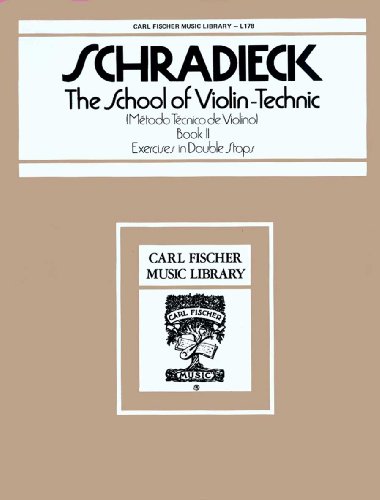 The School of Violin-Technic Violon (Carl Fischer Music Library No. 178)