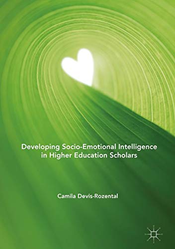 Buy Developing Socio-Emotional Intelligence in Higher Education Scholars — BookShops.in