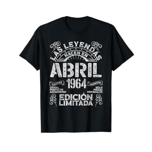 Las Leyendas Nacen En Abril 1964 58 años Cumpleaños Camiseta