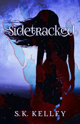 Sidetracked: Part 1 view 2