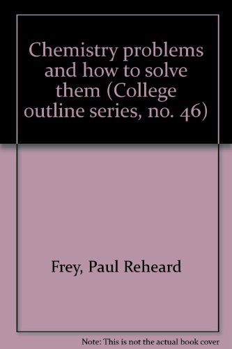 Chemistry problems and how to solve them (Colle... B0006BWMI6 Book Cover