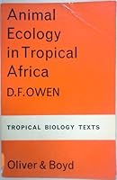 Animal Ecology in Tropical Africa 0582443628 Book Cover