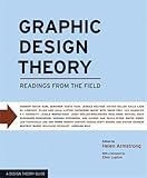 Graphic Design Theory: Readings from the Field