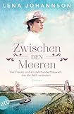 Cover zum Buch Zwischen den Meeren: Vier Frauen und ...