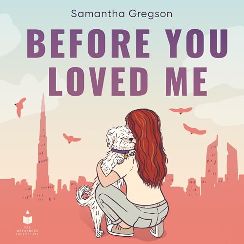 Before You Loved Me by Samantha Gregson episode artwork