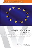 Strategische Kulturen in Der Eu 3639852036 Book Cover