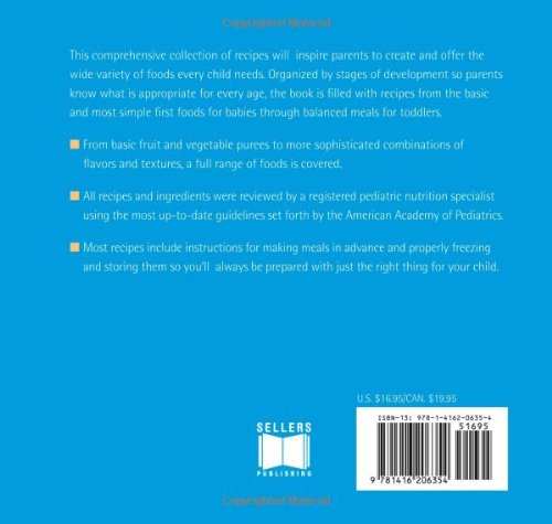 500 Baby & Toddler Dishes: Nutritious Make-Ahead Recipes for Meals for Baby's First Foods Through the Toddler Stage (500 Series)