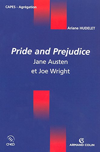 Télécharger Pride and Prejudice: Jane Austen et Joe Wright PDF Ebook En Ligne