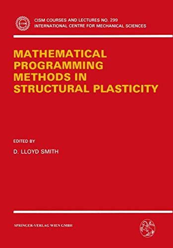 Mathematical Programming Methods In Structural Plasticity (Cism International Centre For Mechanical Sciences): 299 view 2