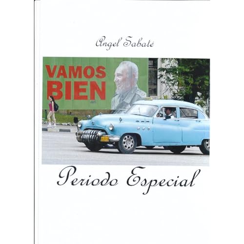 Cuba: Período Especial (Finalista del Premio Novela Ángel Miguel Pozanco 2.008) Audiolibro Por Àngel Sab
