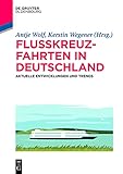 flusskreuzfahrt rhone saone 2020  Flusskreuzfahrten in Deutschland: Aktuelle Entwicklungen und Trends (De Gruyter Studium)