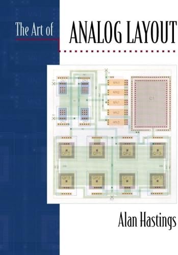 The Art of Analog Layout