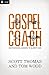 Gospel Coach: Shepherding Leaders to Glorify God