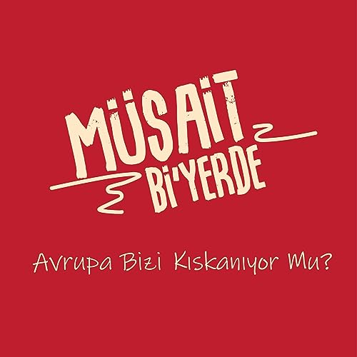 『Avrupa Bizi Kıskanıyor Mu?』のカバーアート